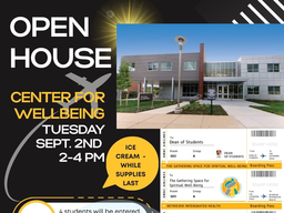 Flyer for Center for Wellbeing Open House on Sept 2nd from 2- 4 pm.  

Ice cream, while supplies last.

Attendees will be entered into a drawing to win $50 in retriever bucks.