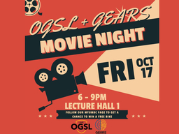 OGSL Movie Night flyer with event title, date Friday, October 17, time 6-9PM, location Lecture Hall 1. Text notes free popcorn & pizza and bike giveaway