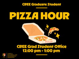 CBEE Grad Student Pizza Hour