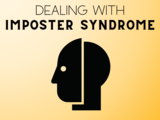 A person wearing a mask. Title reads, “ Dealing with Imposter Syndrome.”