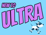 Black and white robot dog running with the words "New to Ultra" written on  light turquoise background